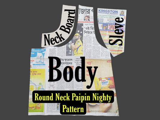 Round Neck Paipin Nighty Pattern